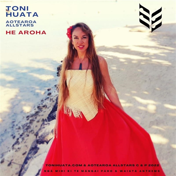 WAIATA ANTHEMS WEEK RELEASE - HE AROHA - September 2022